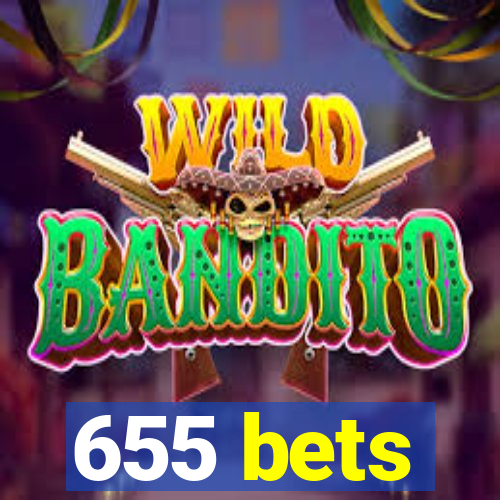 655 bets